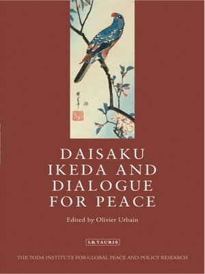 cover image of Daisaku Ikeda and Dialogue for Peace
